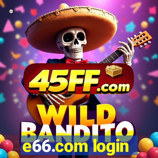 e66.com login